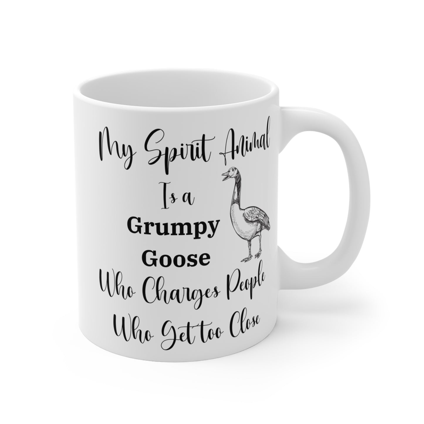 Grumpy People Gift Idea, My Spirit Animal is a Grumpy Goose Who Charges People Who Get Too Close, Funny Coffee Mug