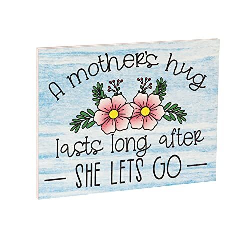 JennyGems Mom Gifts, A Mother's Hug Lasts Long After She Lets Go Wooden Sign