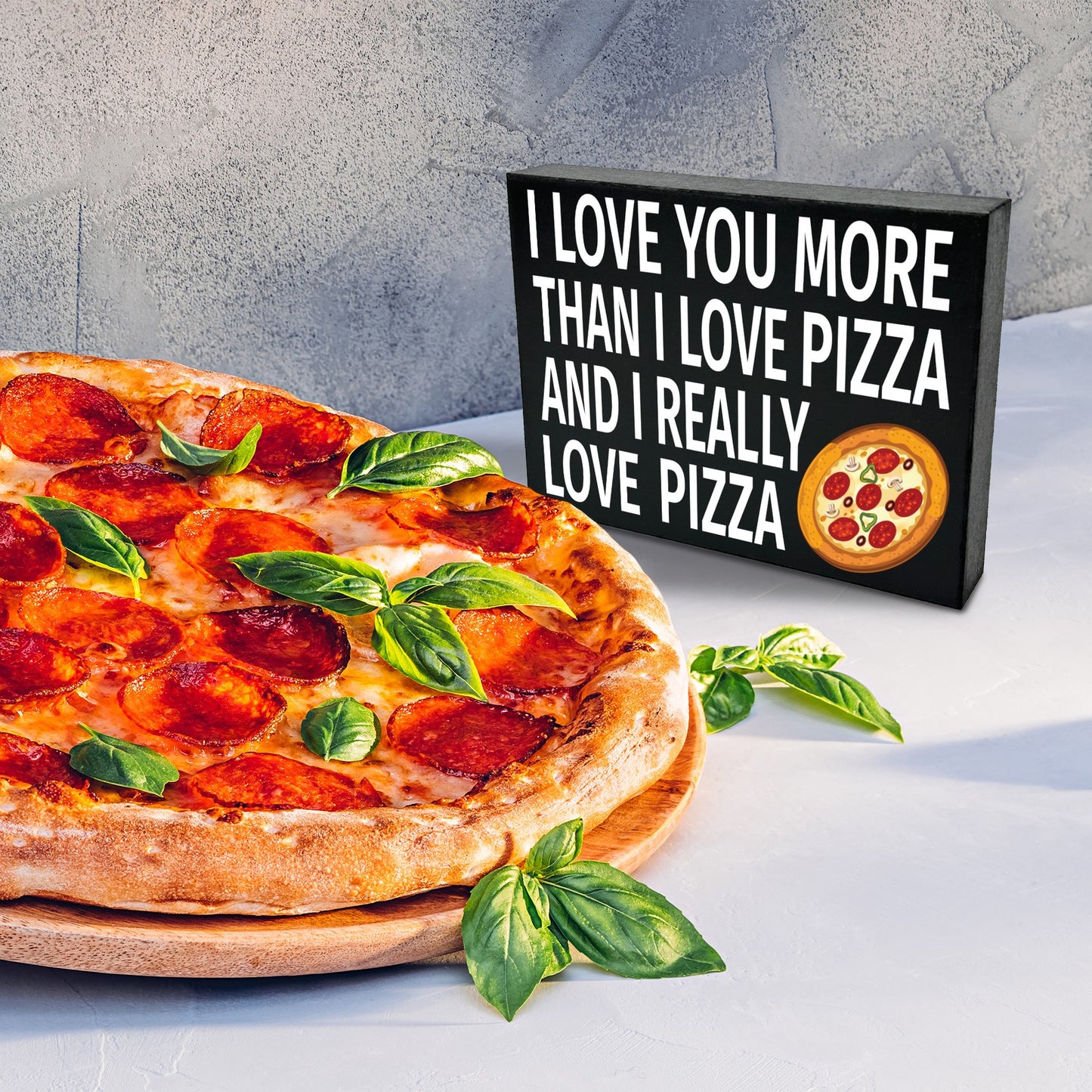 I Love You More Than I Love Pizza and I Really Love Pizza Wood Sign, Pizza Gifts