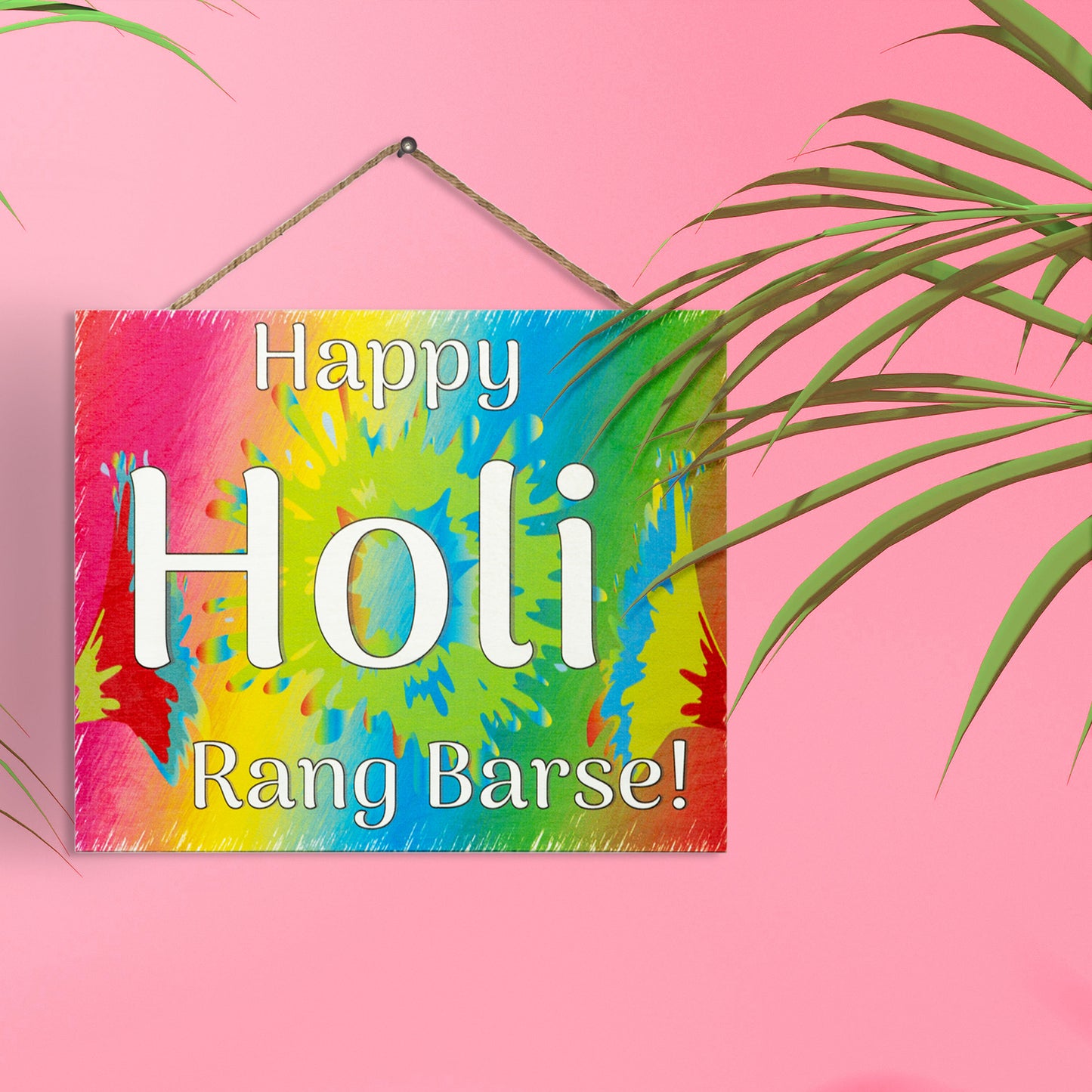 Happy Holi Rang Barse Wooden Sign