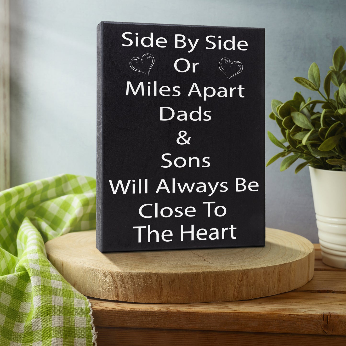 JennyGems Side By Side or Miles Apart Dads Sons Always Be Close To the Heart