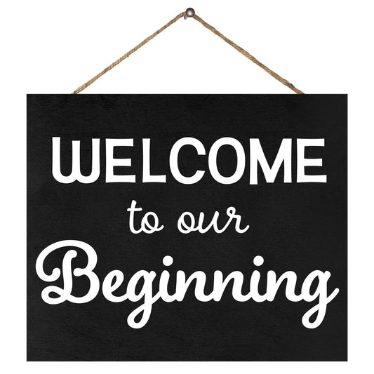 JennyGems Welcome To Our Beginning Wood Sign, Wedding Reception Decor, Black