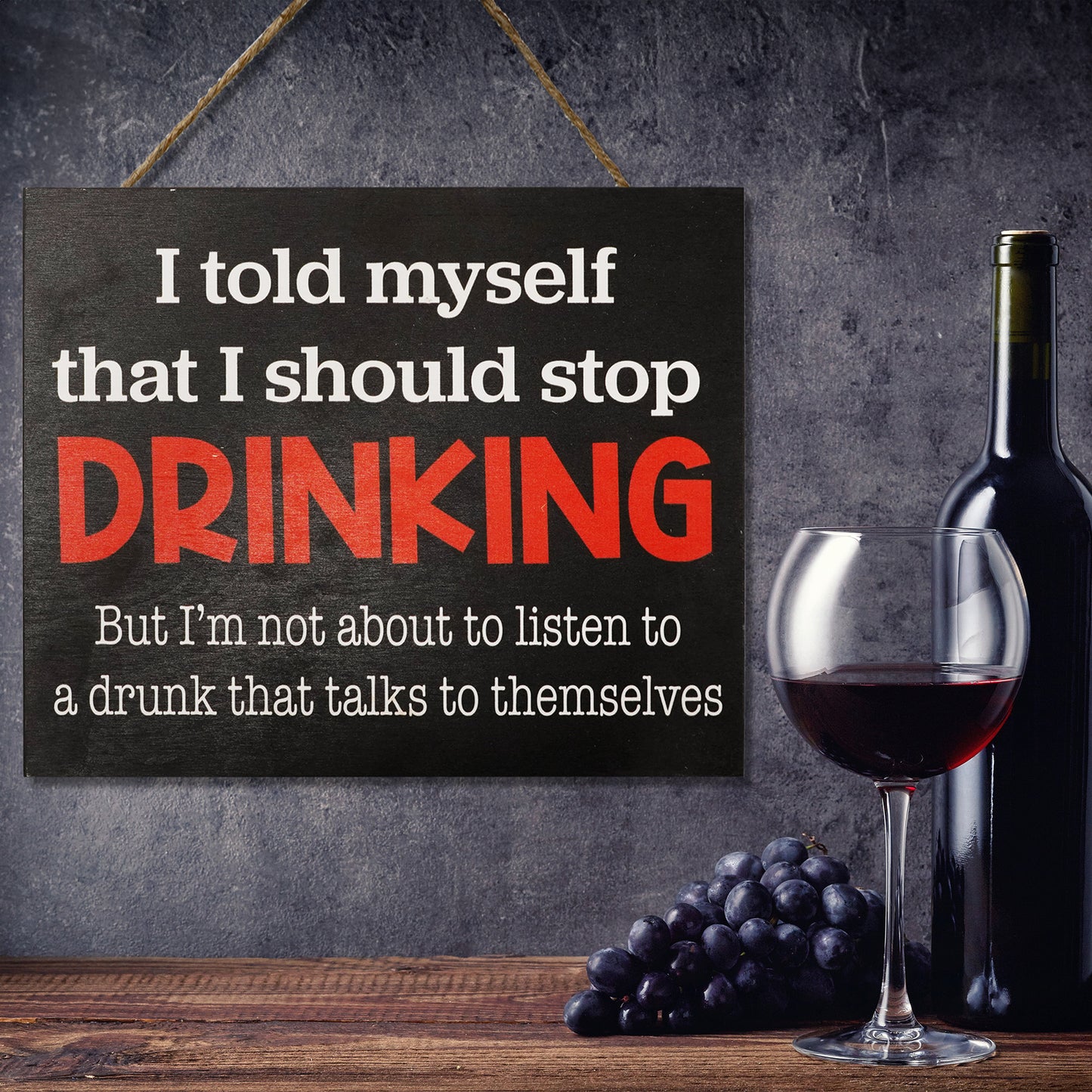 JennyGems Bar Decor, I Told Myself I Should Stop Drinking Sign, Man Cave Decor