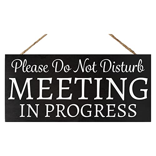 Meeting In Progress Office Sign