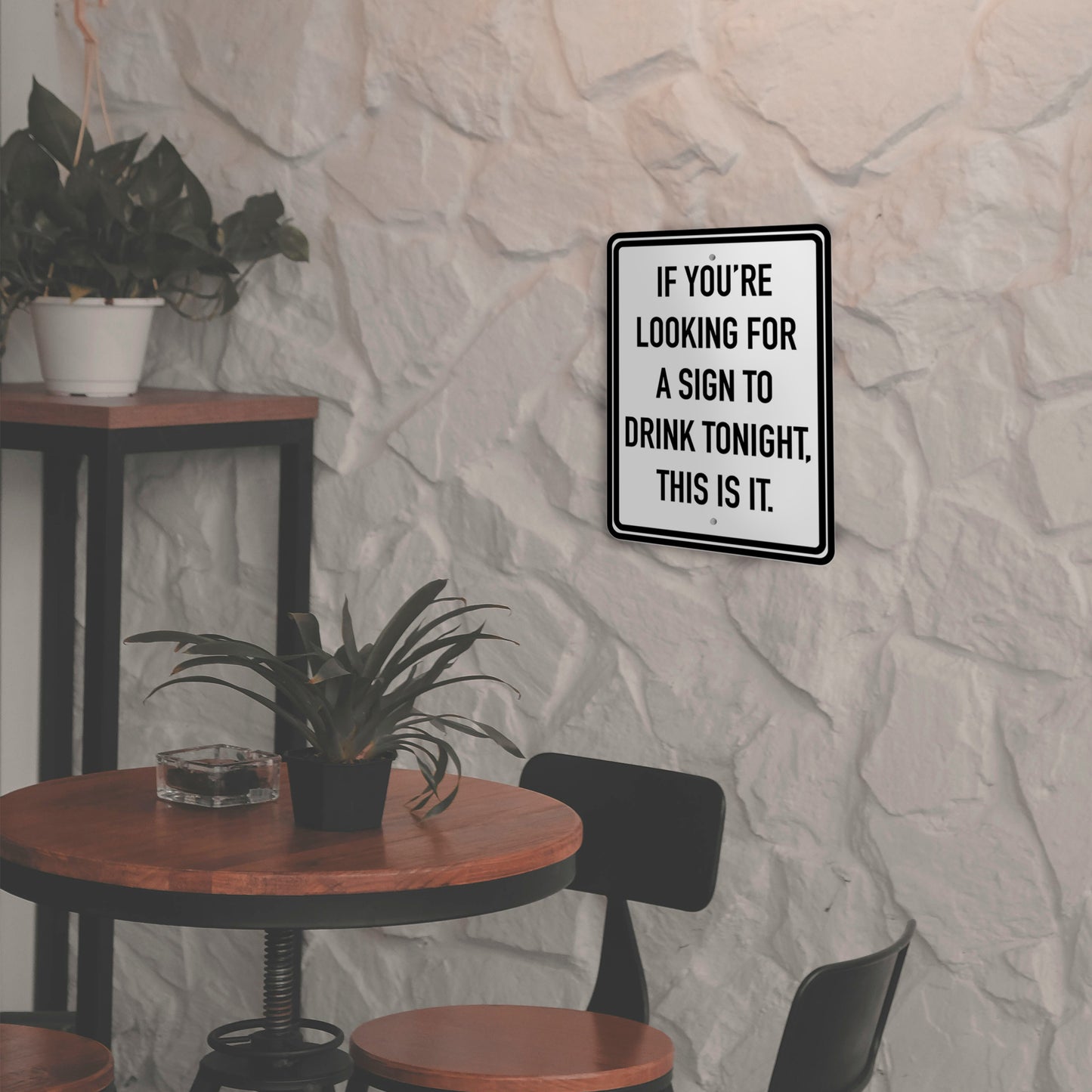 Funny Drinking Sign, If You're Looking for a Sign to Drink Tonight This is It Metal Sign for Home Bar, Man Cave, Pub, Garage Wall Decor, 9 x 12 Inch, Made in USA