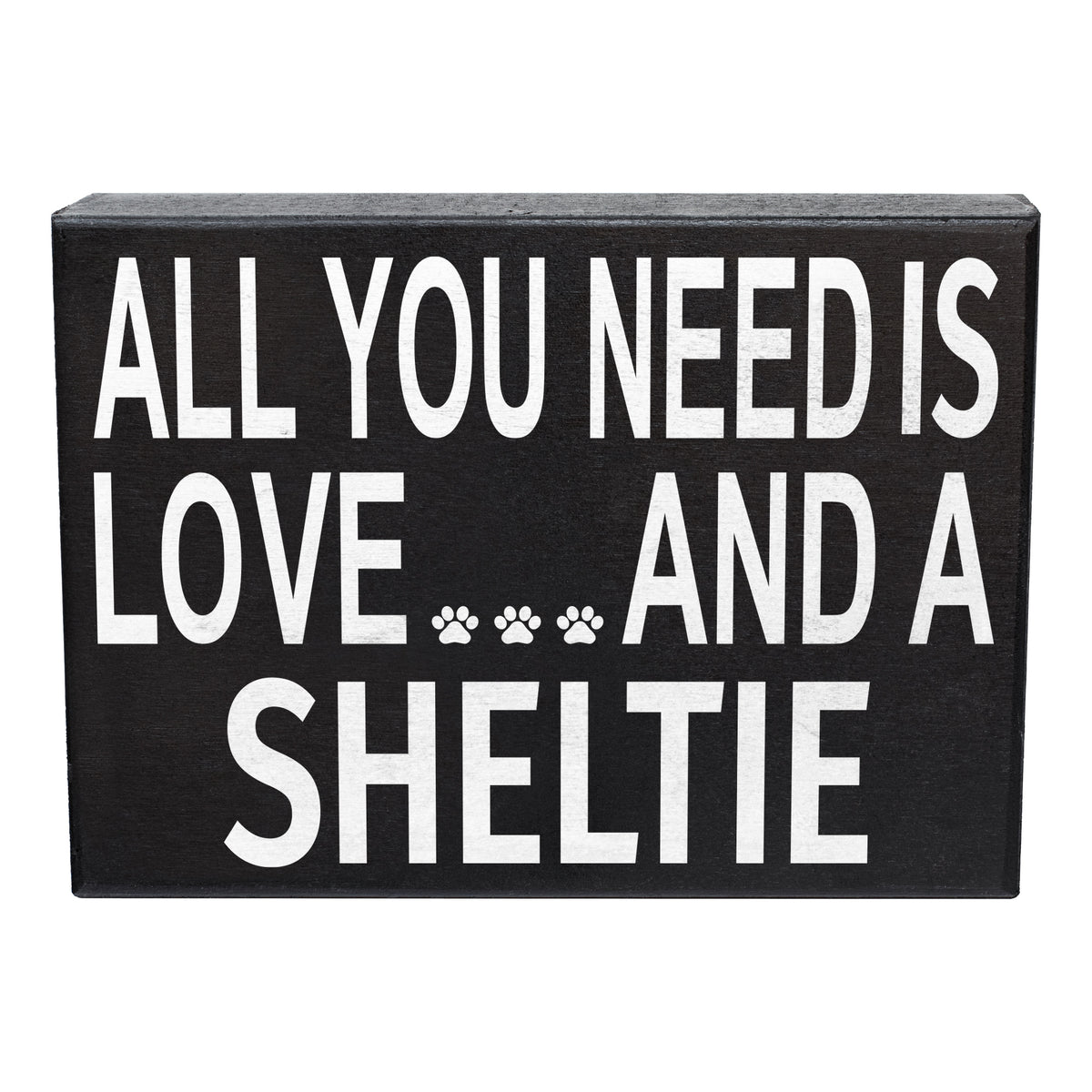 All You Need is Love and a Sheltie