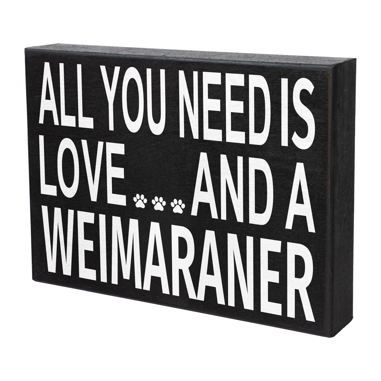 JennyGems Weimaraner Gifts, All You Need Is Love and a Weimaraner, Weimaraner Dog Mom Gifts, 8x6 Inch Wood Sign, Weimaraner Dog Gifts, Weimaraner Sign Decor, American Made
