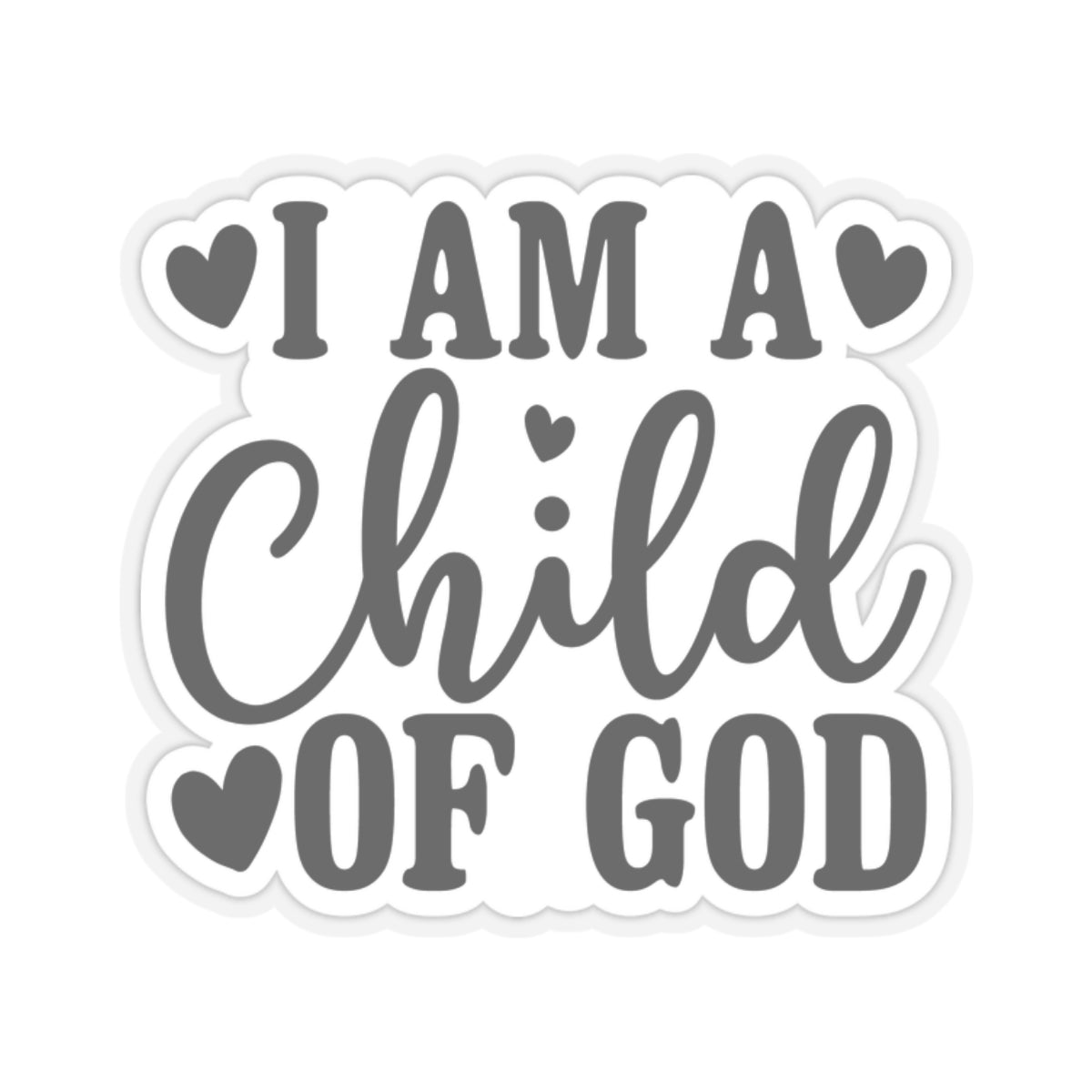 I am a Child of God Sticker, Christian Sticker, God Affirmation, Christianity Gift