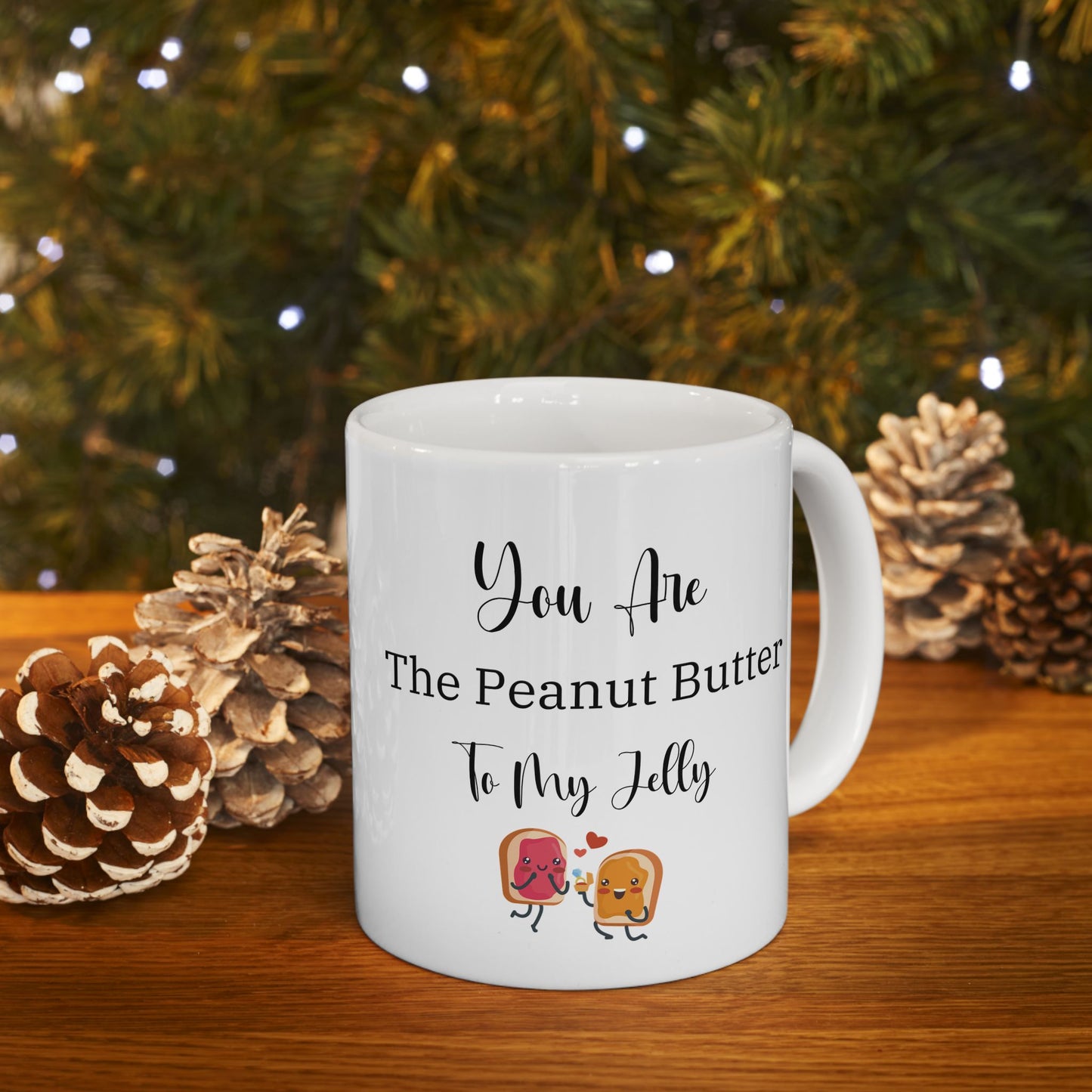 Romantic Playful Ceramic Mug, You're the Peanut Butter to my Jelly Gift Mug, Valentine's Day Present, Anniversary Gift, Cute Couple's Coffee