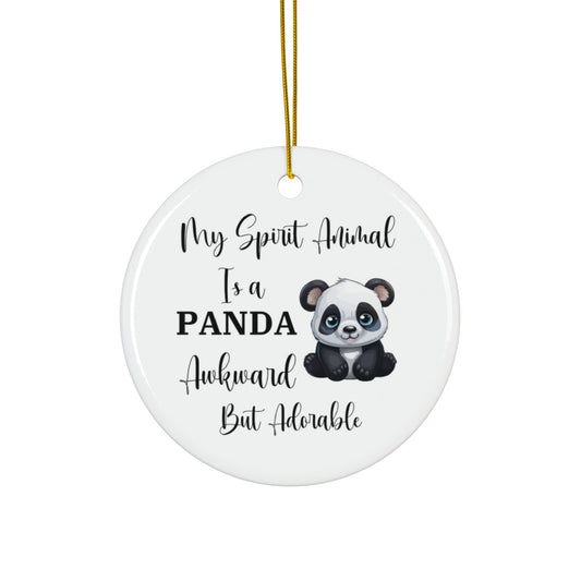 My Spirit Animal Is a Panda Ceramic Ornament, Funny Awkward But Adorable Gift, Cute Animal Christmas Tree Decoration, Panda Lover Ornament
