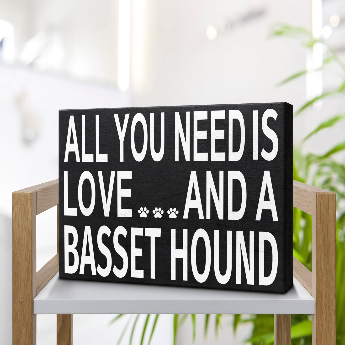 All You Need Is Love And A Basset Hound Sign