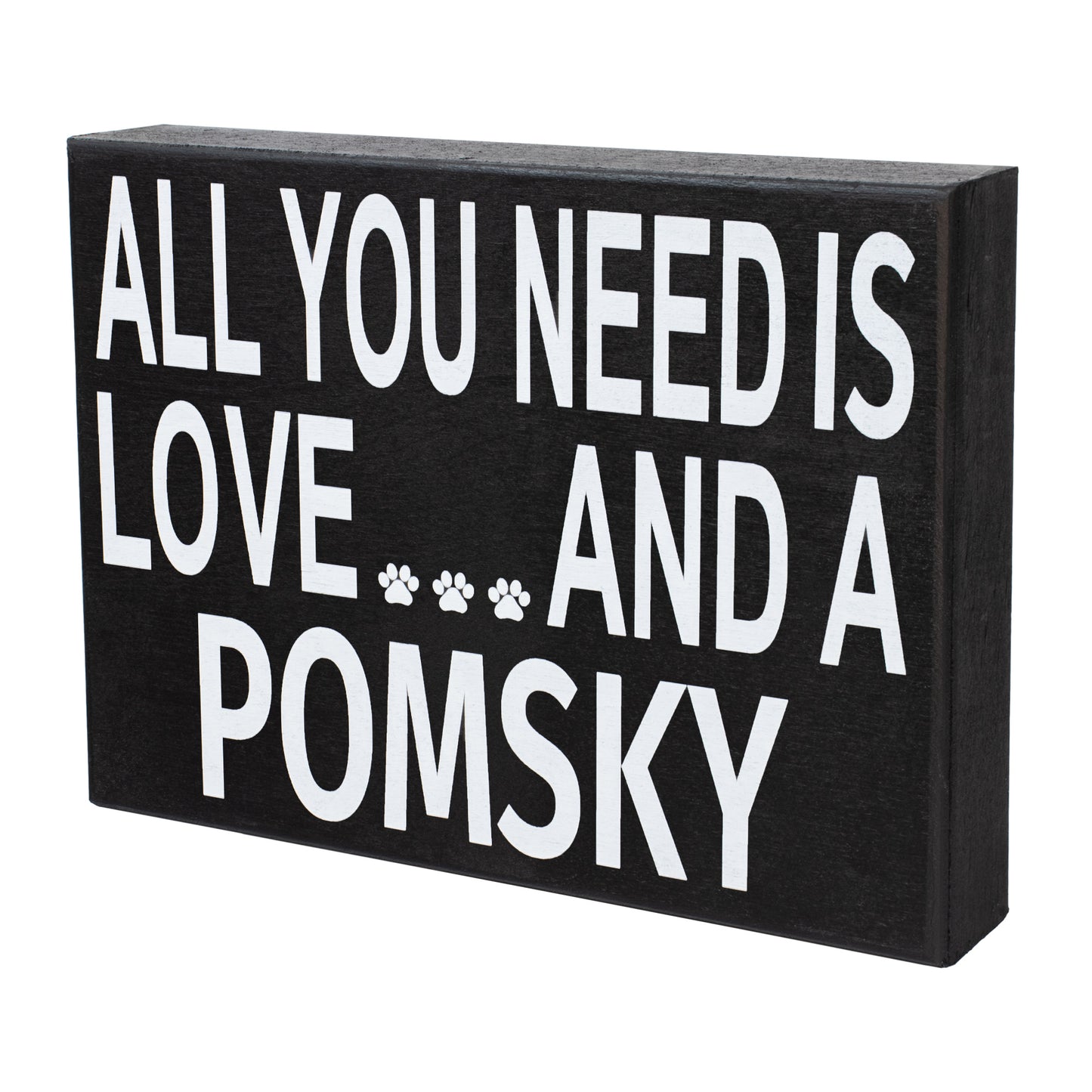 JennyGems Pomsky Sign, All You Need Is Love and a Pomsky, Wood Sign, 8x6 Inches, Pomsky Mom, Pomsky Gifts, Pomsky Decor, American Made