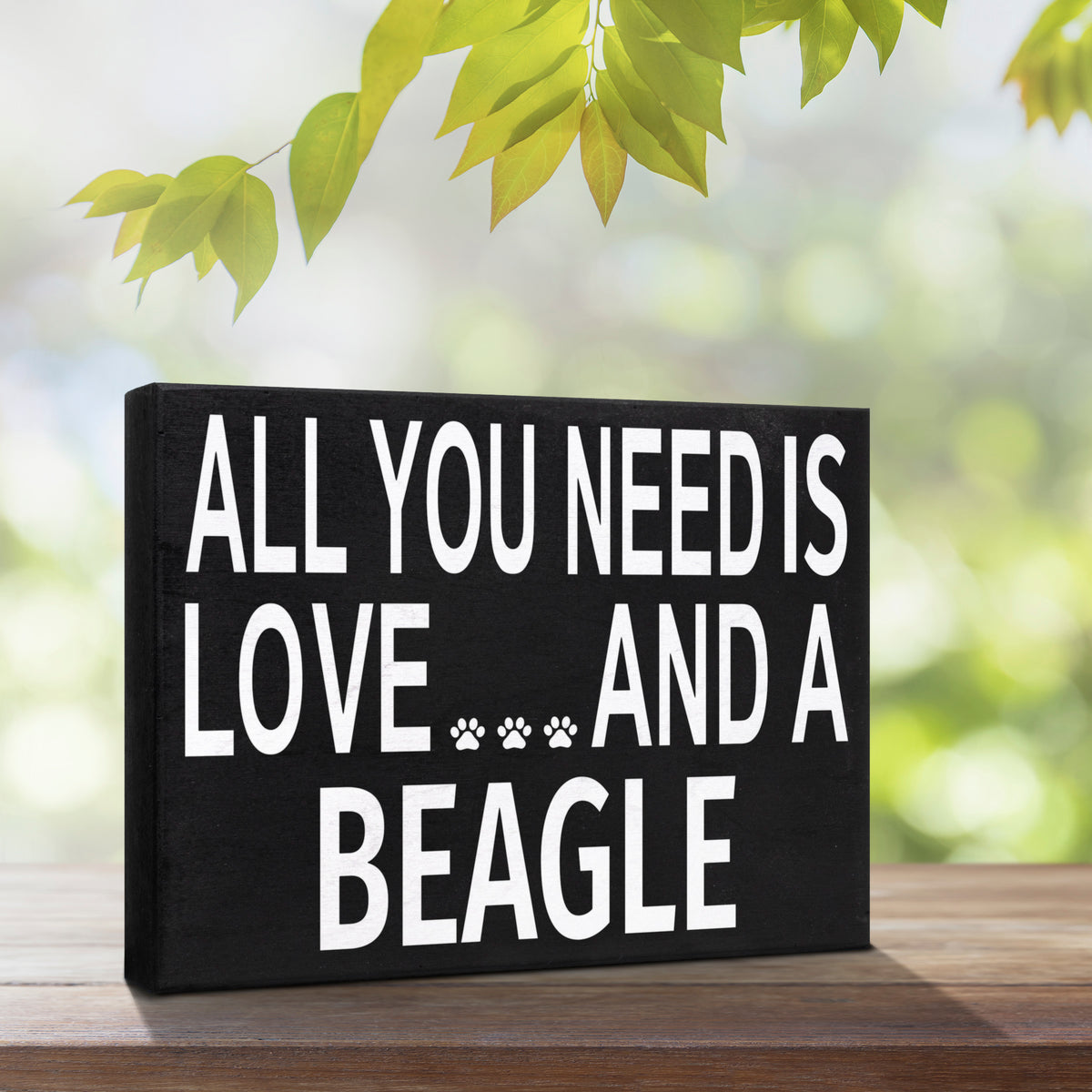 All You Need Is Love And A Beagle Sign