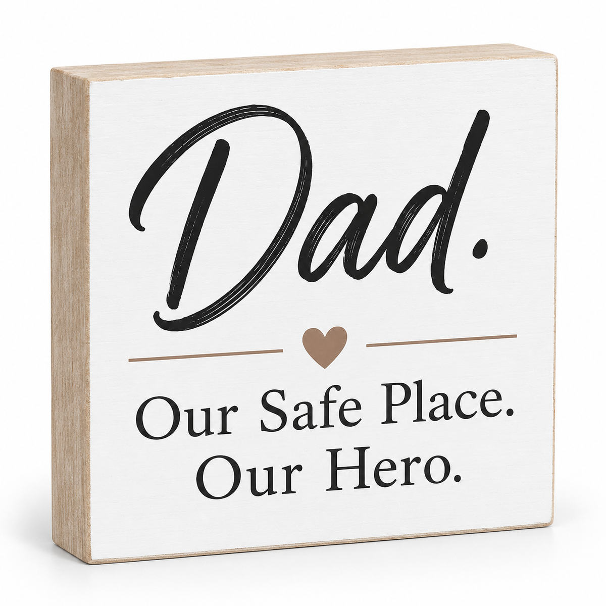 A square wooden sign with a white front panel and natural light wood edges. The sign features the word 'Dad.