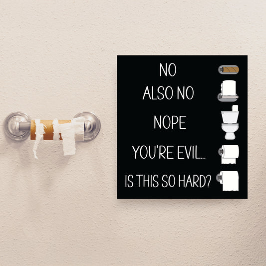 Funny Changing the Toilet Paper Sign