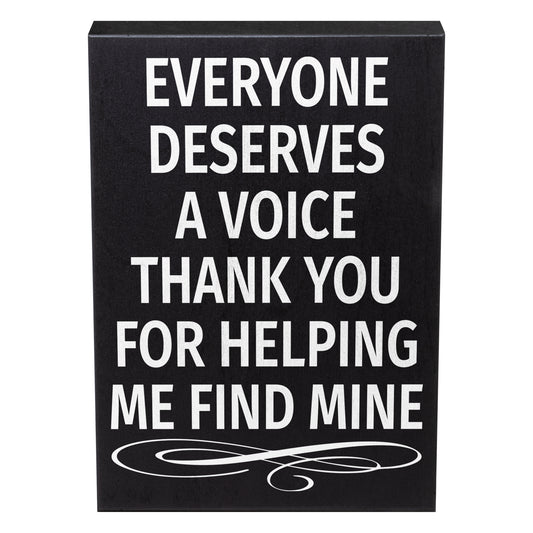 Everyone Deserves A Voice Thank You for Helping Me Find Mine, Gift for Speech Therapist