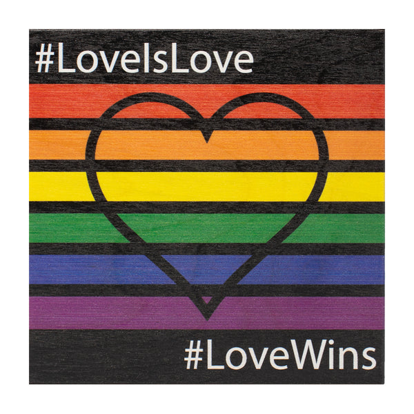 Love Is Love LGBT Sign an Gift