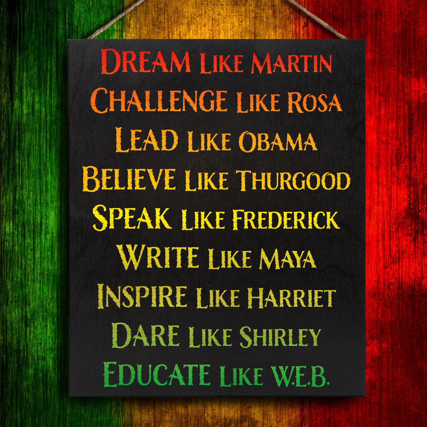 Black History Sign Decor Gift, Influential People in History