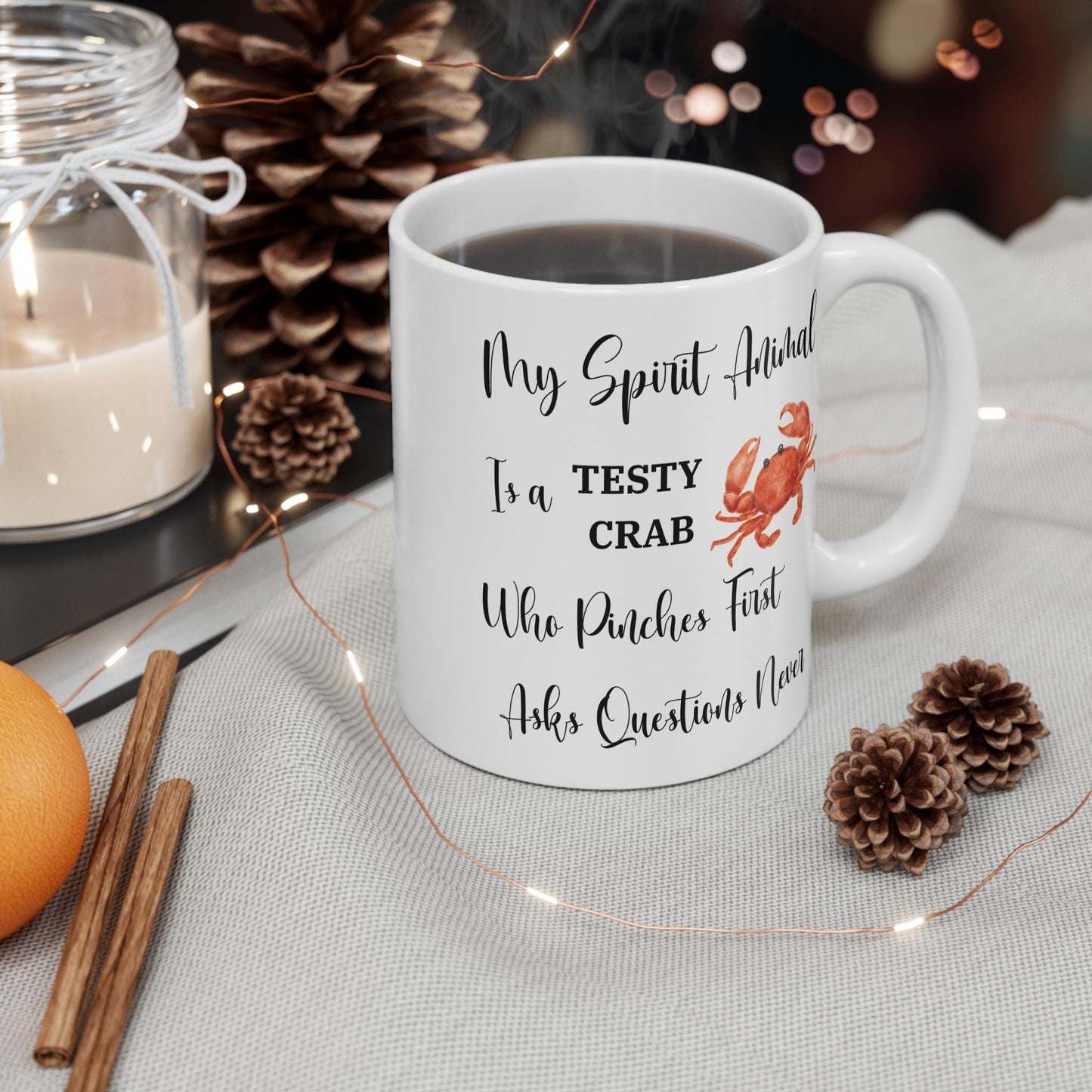 Funny Coffee Mug, Crab Lovers Mug, Testy Crab Spirit Animal Mug, Sarcastic Quote Mug, Crabby Gift Mug, Sea Creature Lover Mug