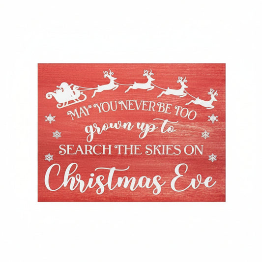 Decorative Christmas Sayings Holiday Farmhouse (Skies On Christmas Eve)