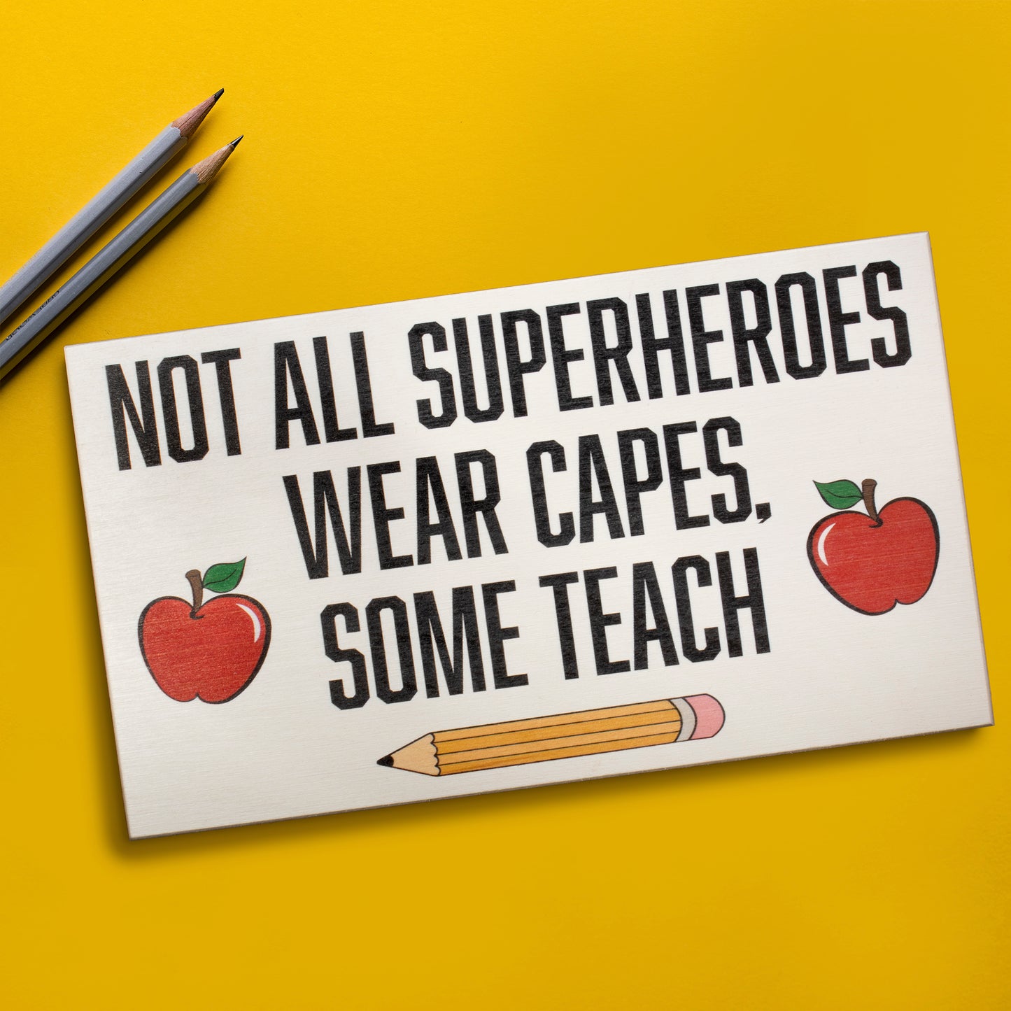 JennyGems Teacher Gifts, Not All Superheroes Wear Capes Some Teach Sign, Teacher Desk or Wall Art Sign, Teacher Appreciation Gifts, Gifts for Teachers, Teacher Plaques, 9.5x5.5 Inches, Made in USA
