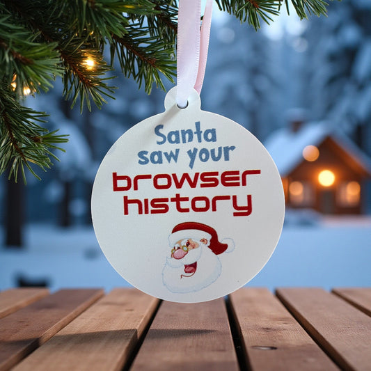 Santa Saw Your Browser History Christmas Ornament: Funny Christmas Tree Decoration