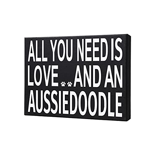 JennyGems | All You Need is Love and an Aussiedoodle Wooden Box Sign | Wood Signs | Aussiedoodle Gift Series | Aussiedoodle Moms and Owners and Lovers | Made in USA