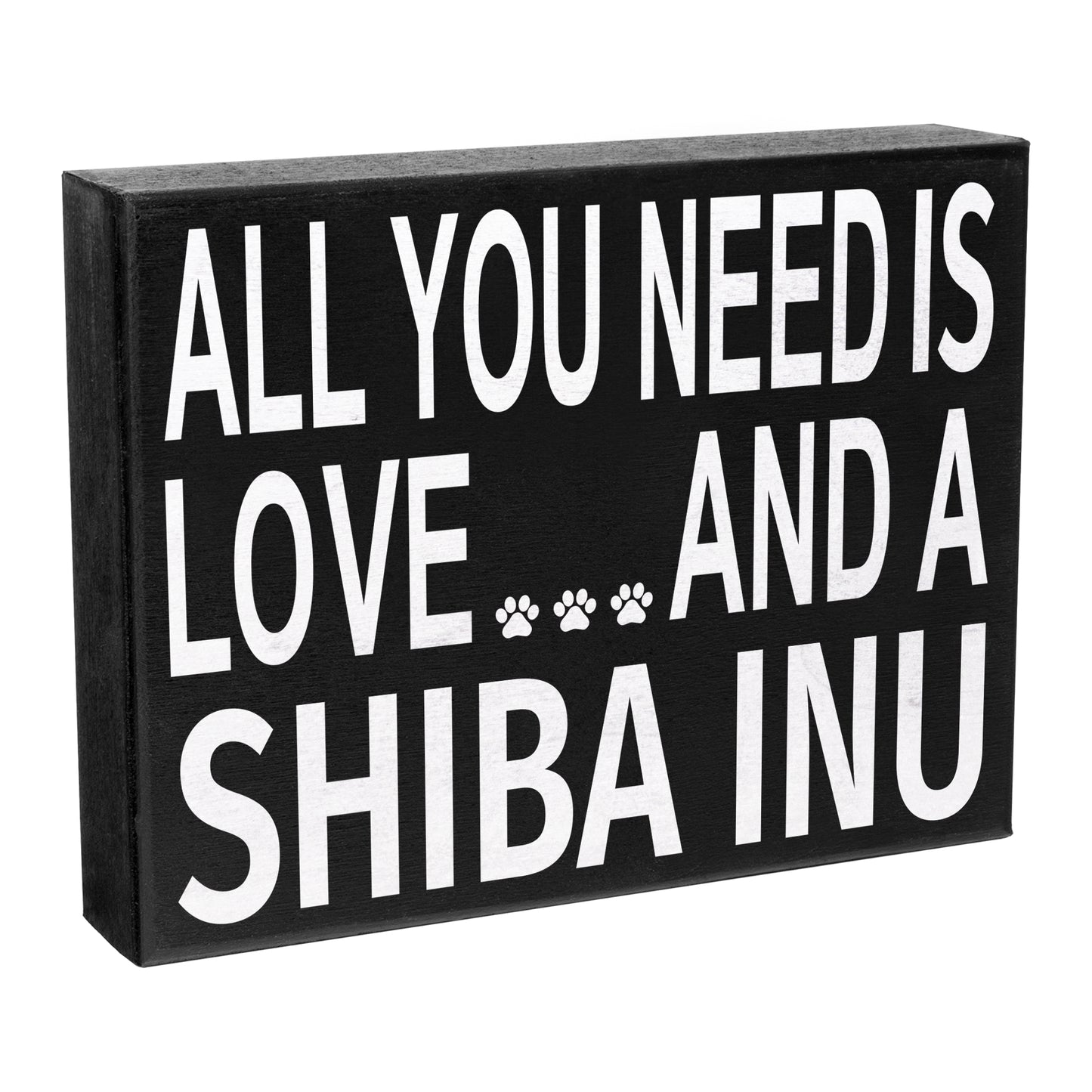 JennyGems Shiba Inu Sign, All You Need Is Love And A Shiba Inu Wood Sign, 8x6 Inches