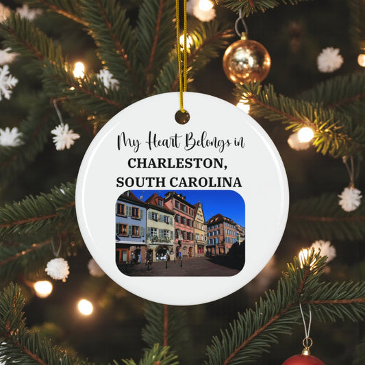 My Heart Belongs in Charleston SC Rainbow Row Ornament