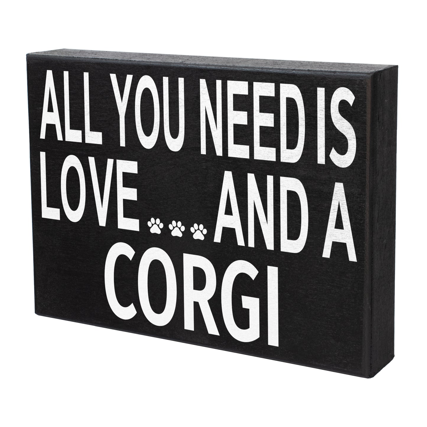 All You Need Is Love And A Corgi - Christmas Corgi Gift, Funny Corgi Decor Sign, Corgi Lover Holiday Wall Art, Made in USA, 8x6 Inches