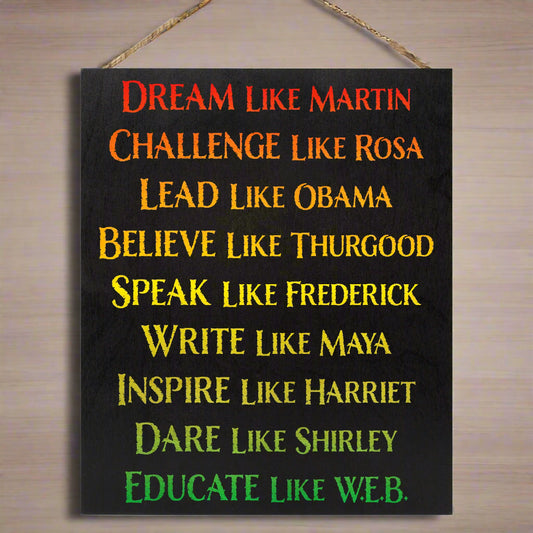 Black History Sign Decor Gift, Influential People in History