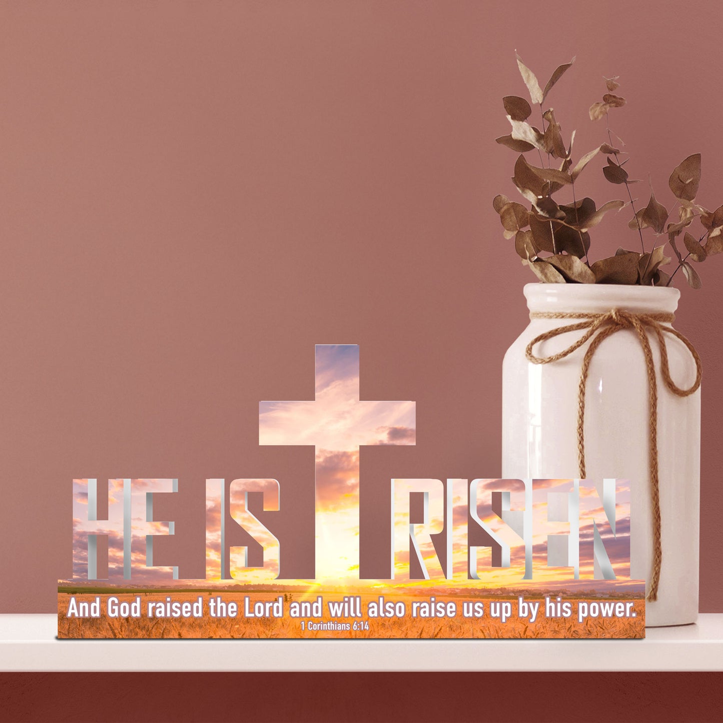 He is Risen Easter Sign (Sunset)