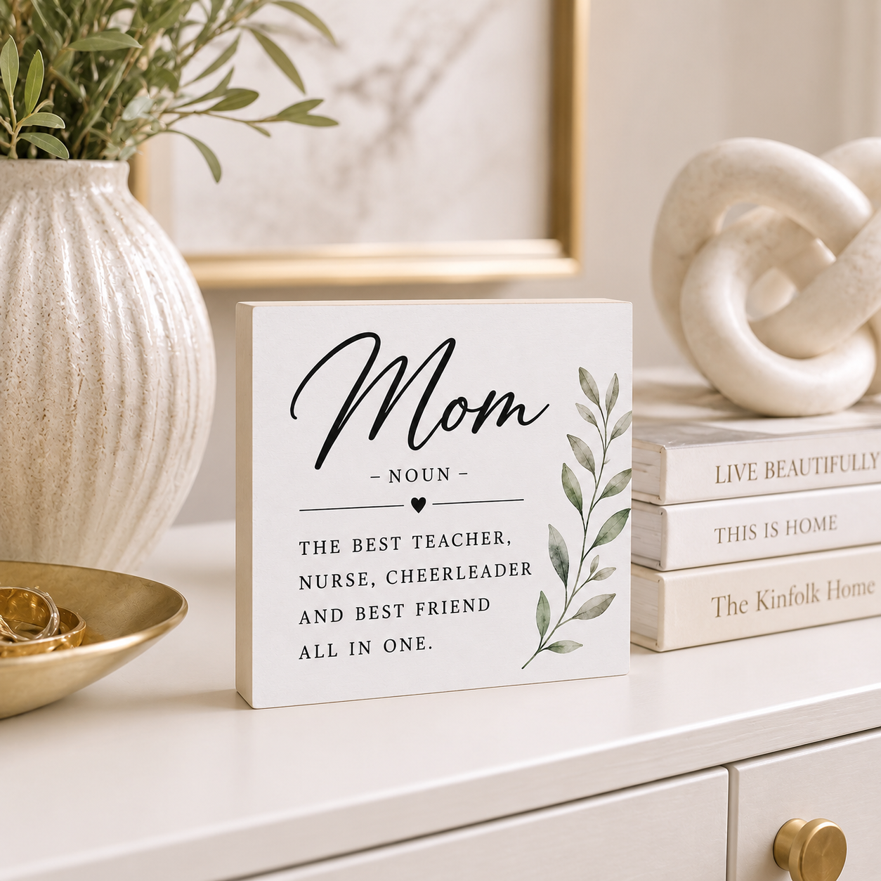 Mom Sign - Mom The Best Teacher, Nurse, Cheerleader, and Best Friend All In One - Mom Definition