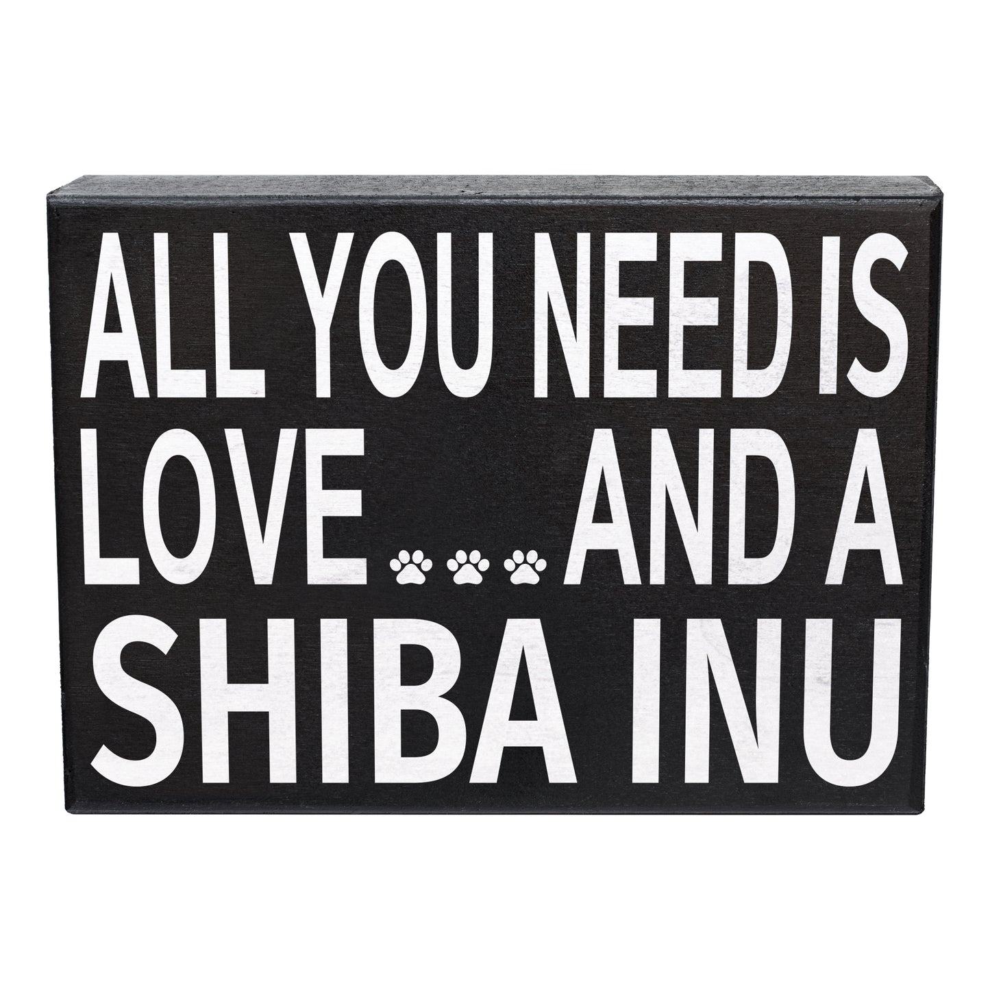 JennyGems Shiba Inu Sign, All You Need Is Love And A Shiba Inu Wood Sign, 8x6 Inches