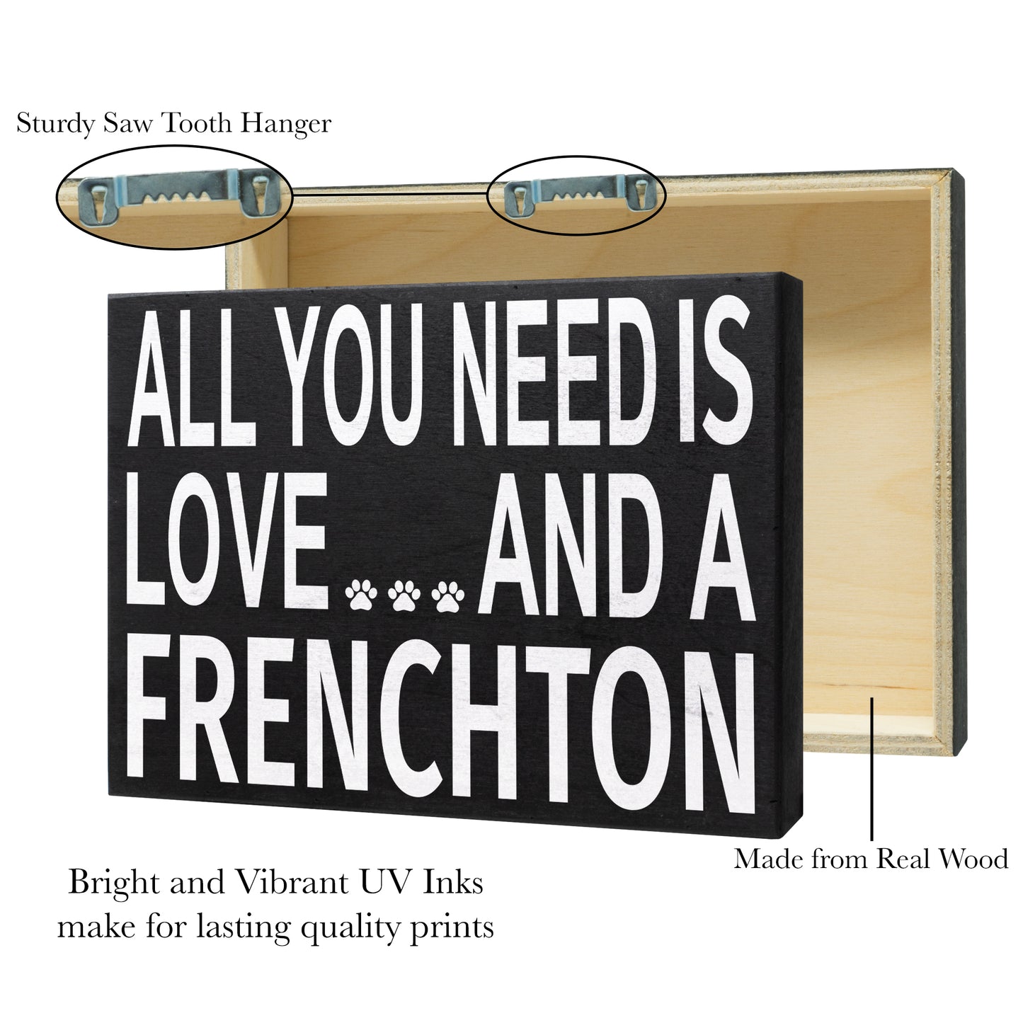 JennyGems All You Need is Love and a Frenchton Wooden Sign, Frenchton Dog Mom, Frenchton Gifts, Shelf Sign and Wall Hanging