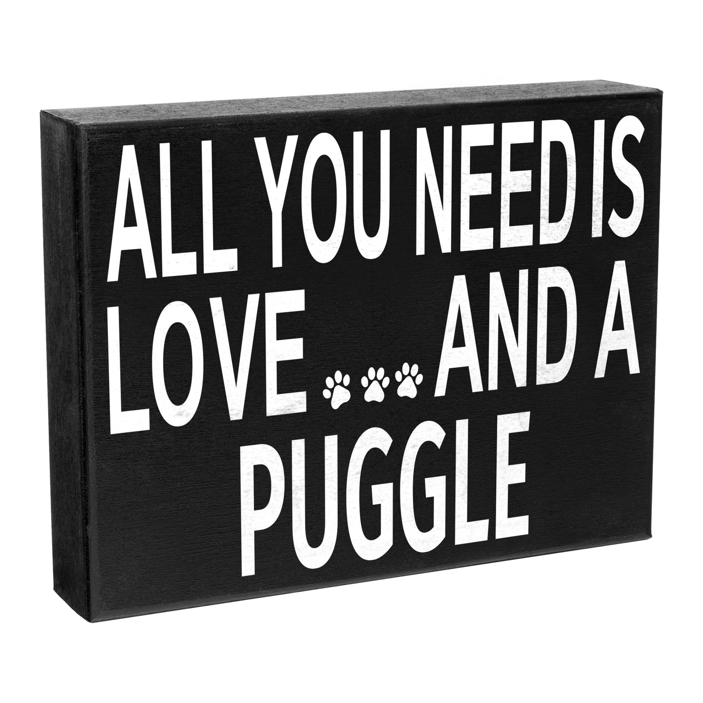 JennyGems Dog Accessories, All You Need is Love and A Puggle 8"x6" American Made Wood Sign, Puggle Gifts, Puggle Mom, Wall Art, Dog Decor, Dog Stuff