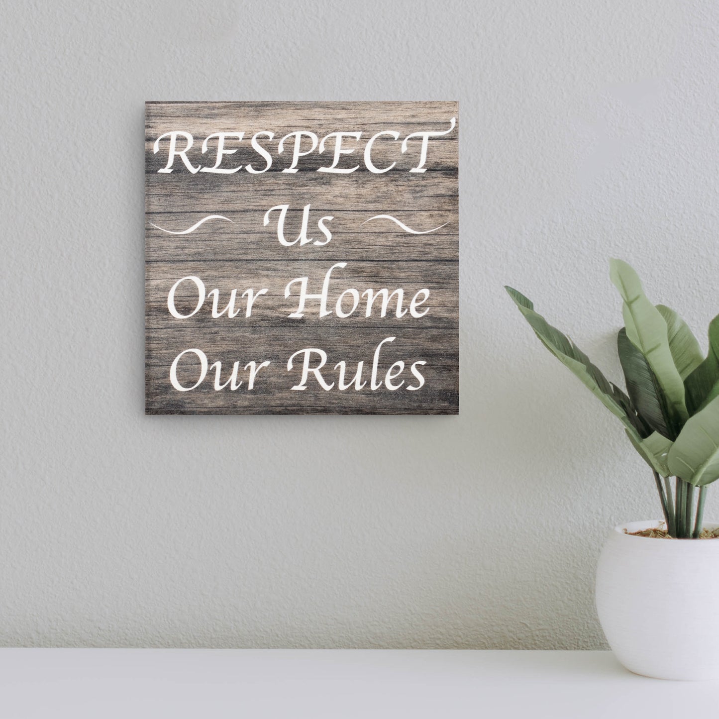 JennyGems Respect Us Our House Our Rules, 5.5x5.5 Inch Wood Shelf Sign, Wall Decor, House Rules Sign for Rental Properties, Vacation Home Signs, Visitor Signs, American Made
