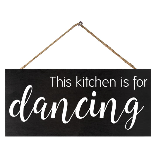 JennyGems This Kitchen is for Dancing | Funny Kitchen Signs | Farmhouse Kitchen Decor