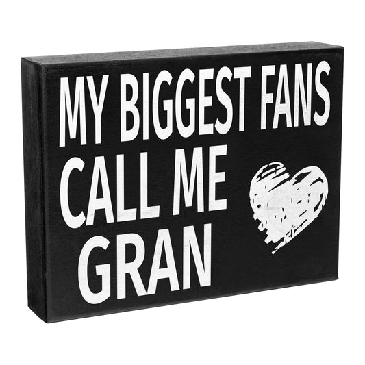 JennyGems My Biggest Fans Call Me Gran Sign, American Made 8x6 inch Wall Hanging, Gran Gifts, Grandma Gifts