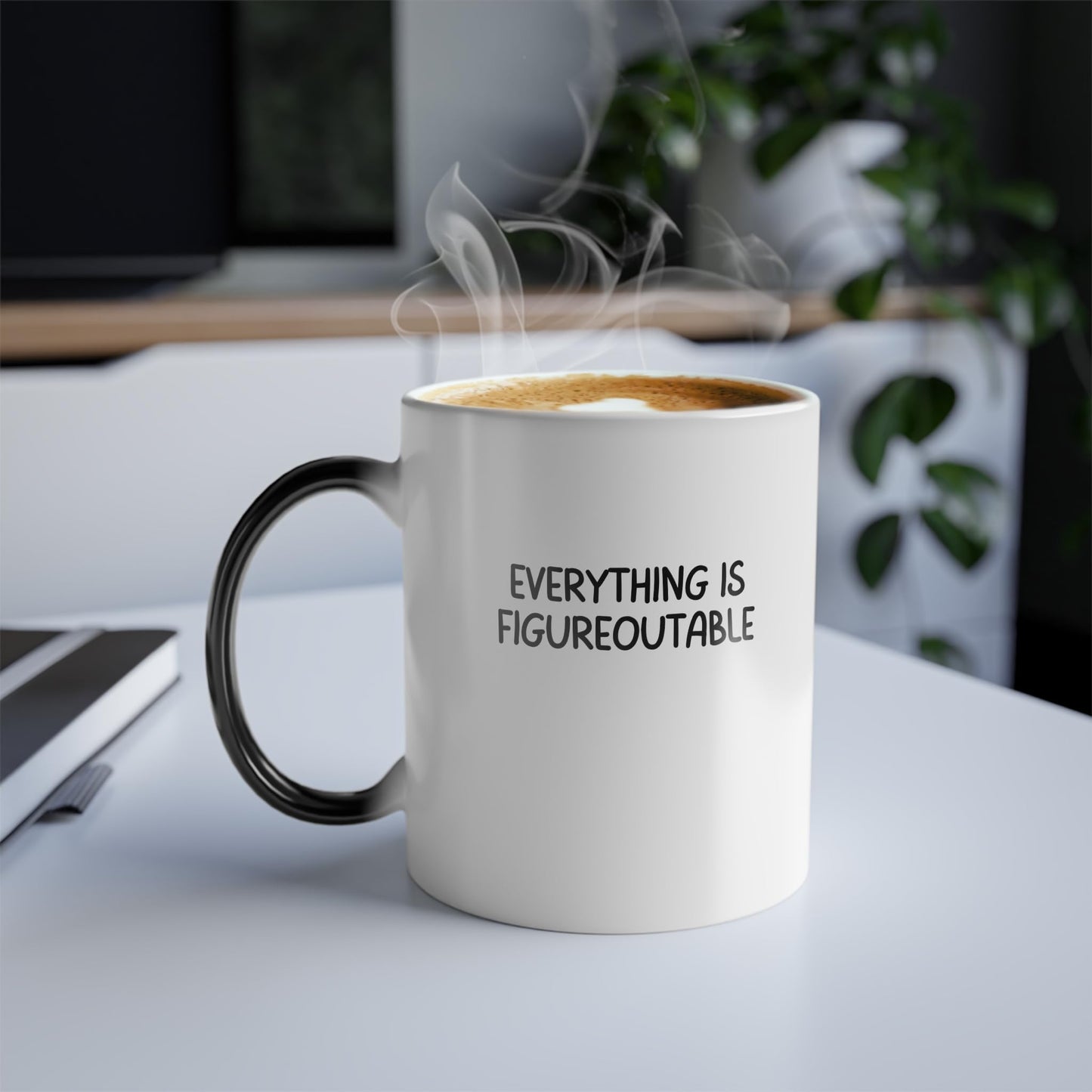 Everything Is Figureoutable Color Changing Morphing Mug