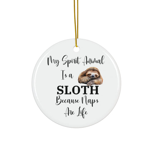 Sloth Spirit Animal Ornament, Naps Are Life, Funny Gift for Sleep Lovers, Nap Love Gift, Sloth Lover Ornament