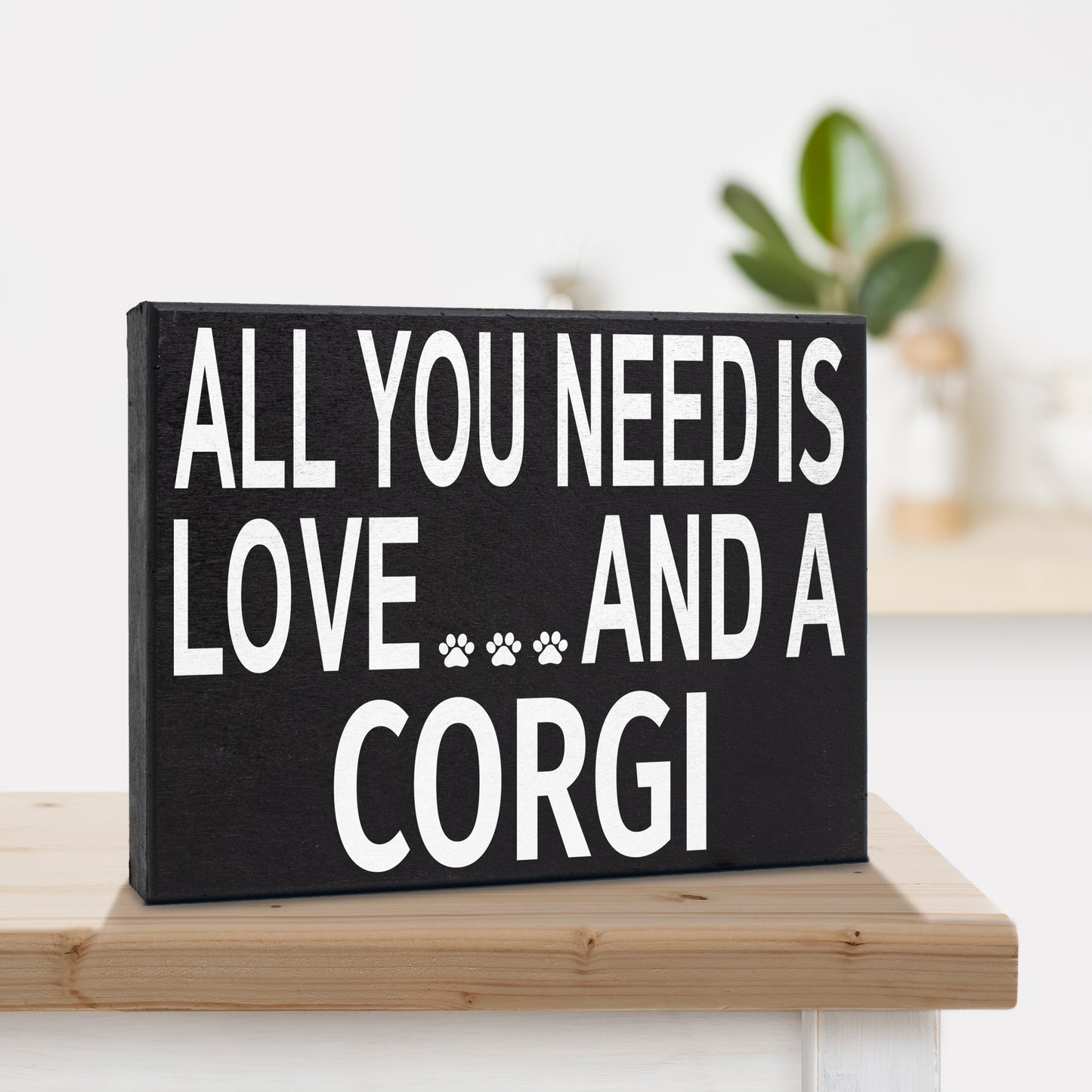 All You Need Is Love And A Corgi - Christmas Corgi Gift, Funny Corgi Decor Sign, Corgi Lover Holiday Wall Art, Made in USA, 8x6 Inches