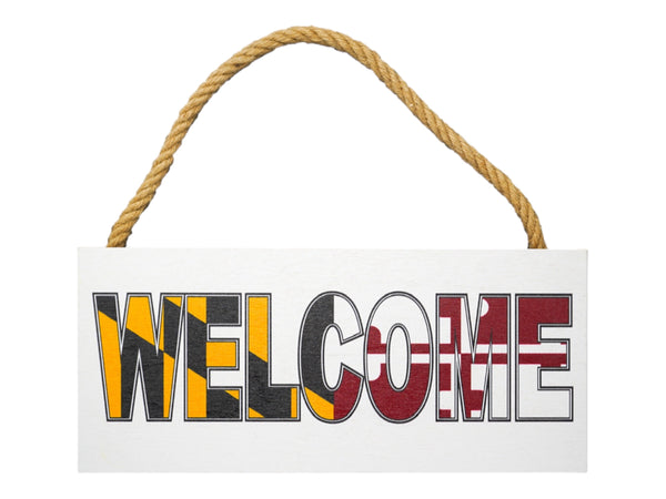 Maryland Flag Welcome Sign Decoration, Maryland Themed Gift