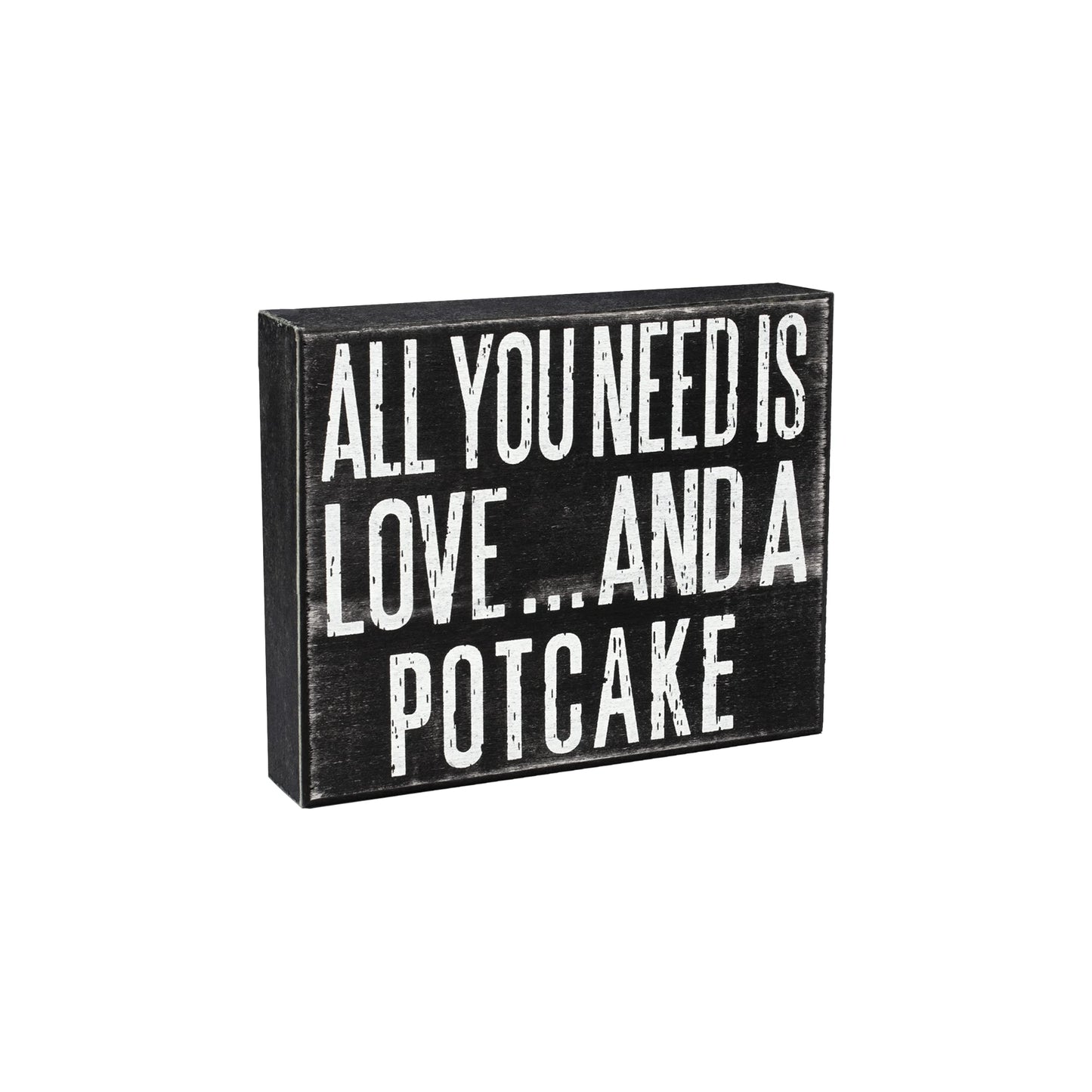 All You Need Is Love and a Potcake Dog Sign