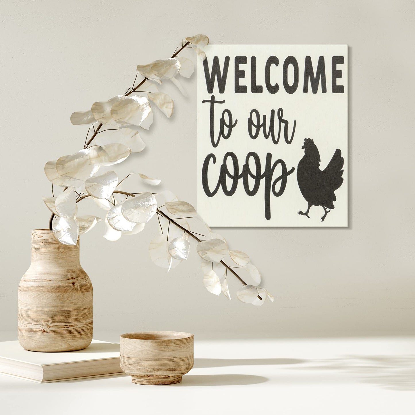 Welcome To Our Coop Wooden Sign, Chicken Sign