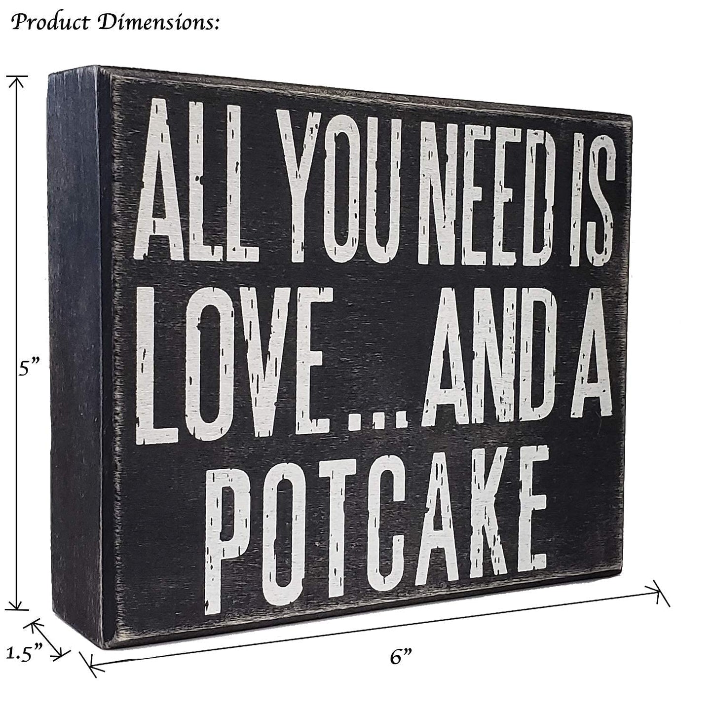 All You Need Is Love and a Potcake Dog Sign