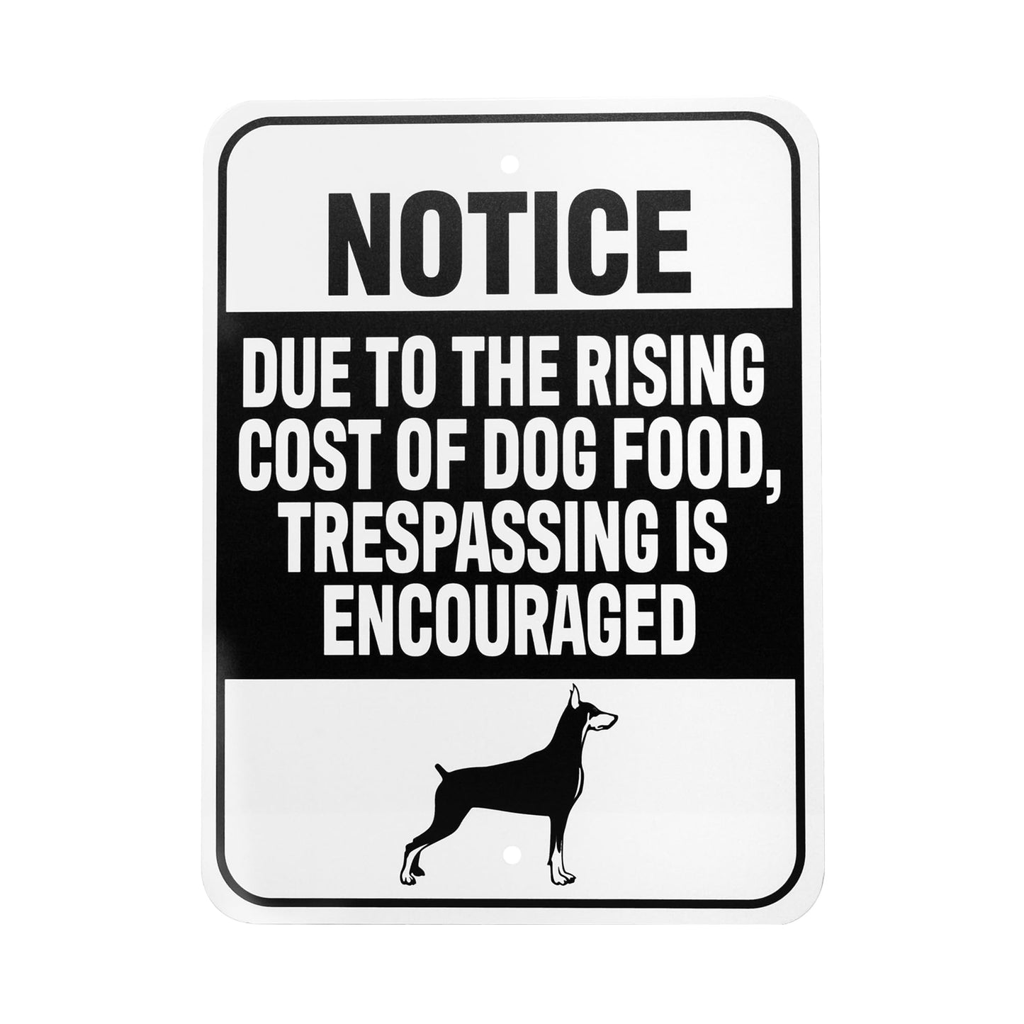 No Trespassing is Encouraged Sign, Funny Notice