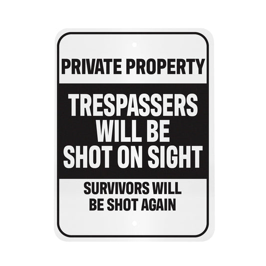 Private Property Sign, Funny Garage Bar Man Cave Decor, Sarcastic Humor Gifts, 9 x 12 Inch Metal Indoor Outdoor, Made in USA