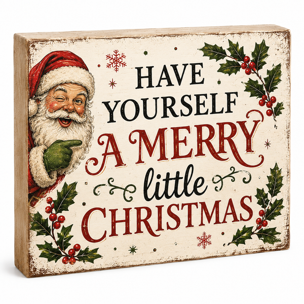 Decorative Christmas sign with Santa Claus and festive text on a white background