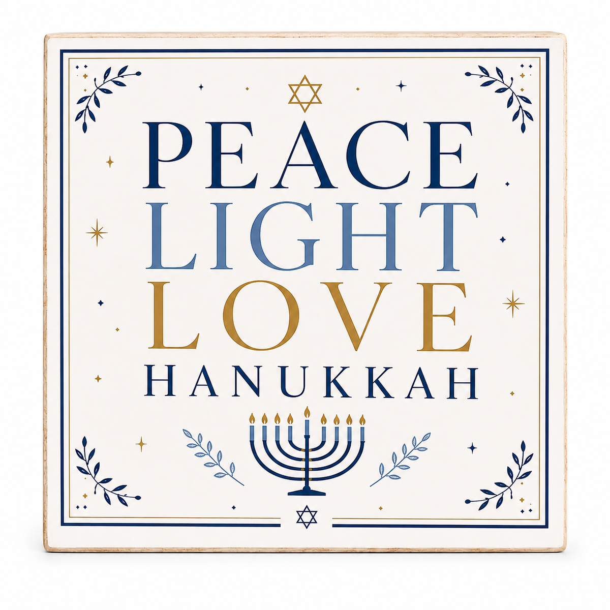 Square decorative wall sign with the words “PEACE LIGHT LOVE HANUKKAH” in navy and gold lettering on an off-white background, surrounded by Hanukkah-themed illustrations including a menorah, stars, and leaf motifs.